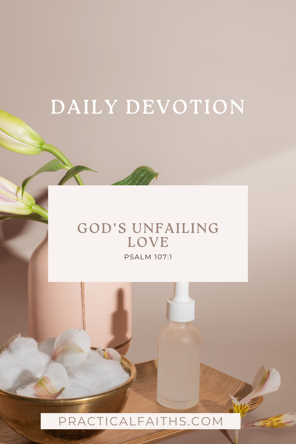 God’s Unfailing Love