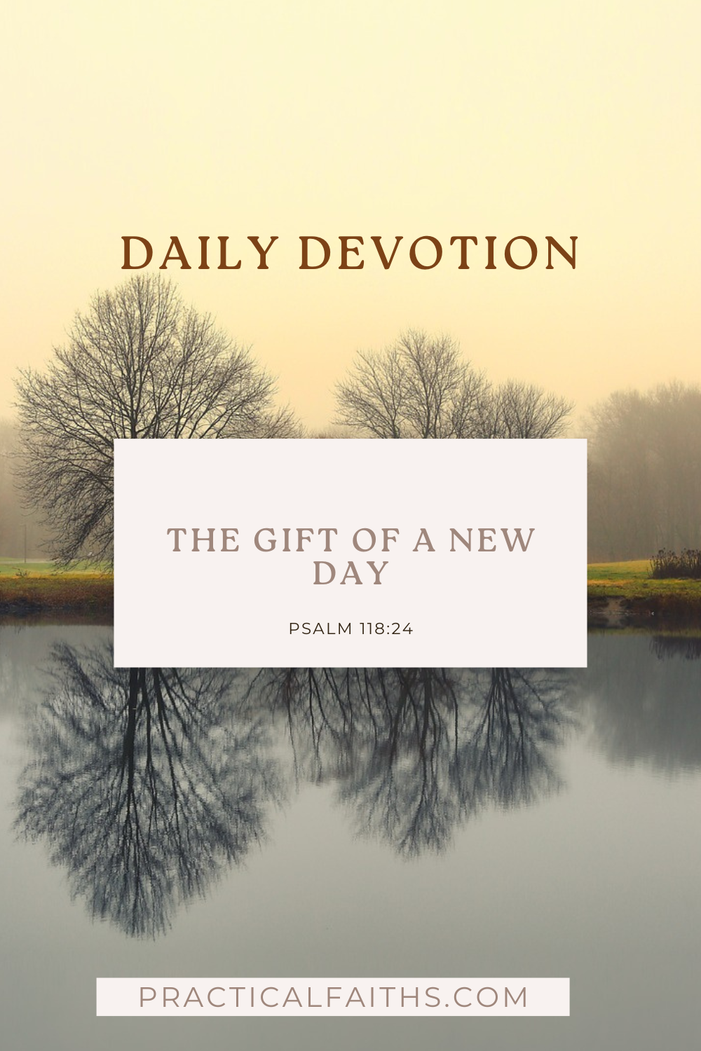 The Gift of a New Day