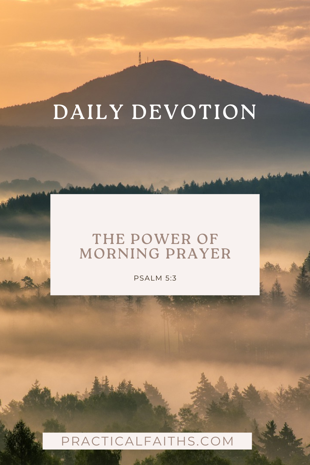 The Power of Morning Prayer